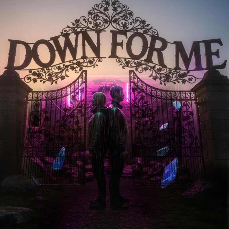 DOWN FOR ME cover