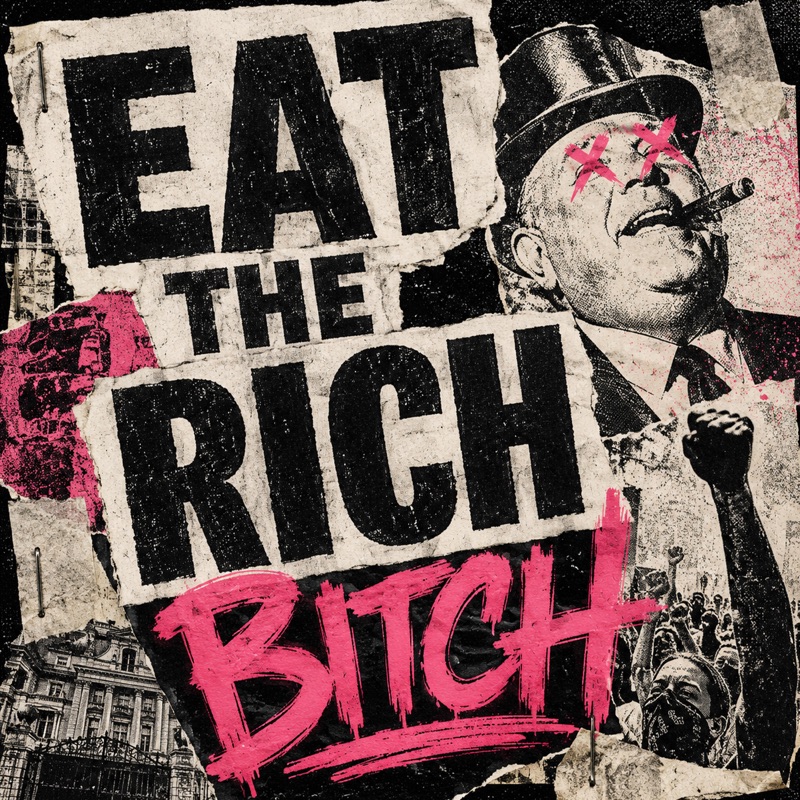 Eat the Rich Bitch cover